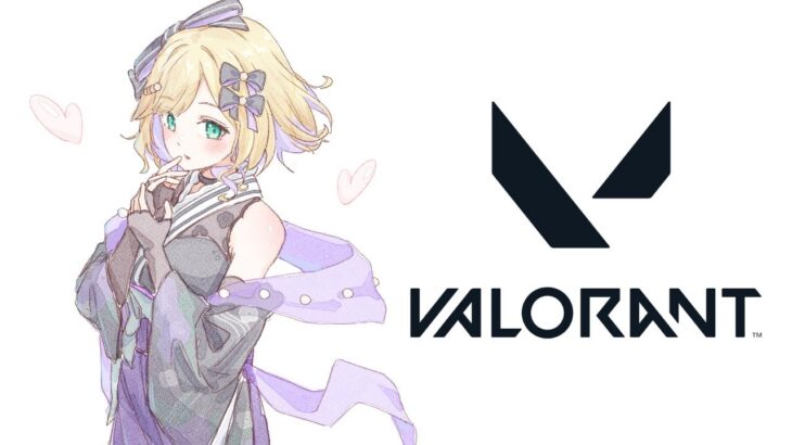 【VALORANT】野良にはやさしく自分には厳しく【ぶいすぽっ！胡桃のあ】