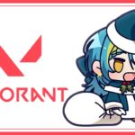 【VALORANT】DIA2 rank up games【#VSPOEN #RemiaAotsuki】