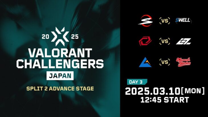 VALORANT Challengers Japan 2025 Split 2 Advance Stage Day 3