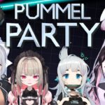 【Pummel Party】わちゃわちゃパーティーゲーム【ぶいすぽ/兎咲ミミ】