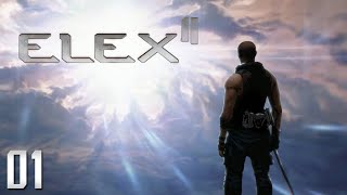 ELEX II # 01 はじまり 【PC】