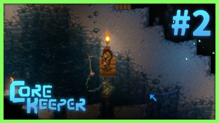 地底世界で釣りしながら冒険するゲーム【Core Keeper #2】