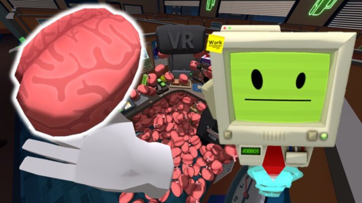 大量の脳みそと仕事体験をするVRゲーム【ジョブシミュレーター】