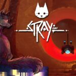 My Worst Nightmares, Alive After All 🐈🤖 Stray • #11