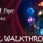 A Tale of Paper: Refolded – Full Walkthrough | FULL GAME