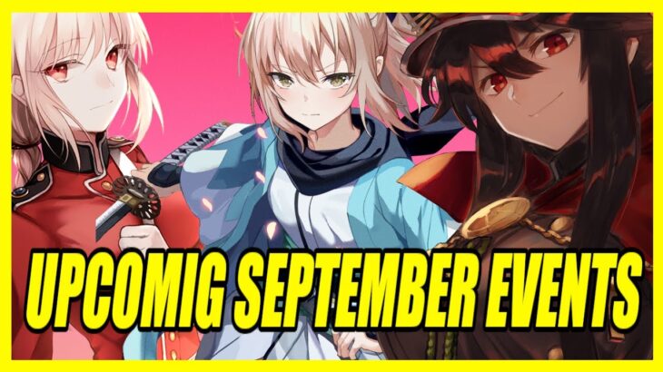 Upcoming September Event Guide! (Fate/Grand Order0