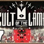 【#7】捨てる神あれば拾う神あり【Cult of the Lamb】