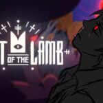 【Cult of the Lamb】Time to run my own Cult ~
