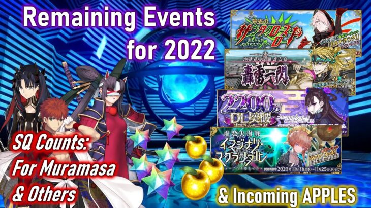 [FGO NA] Road to New Year’s 2023: Events/Campaigns, Apples, and Saving SQ :)