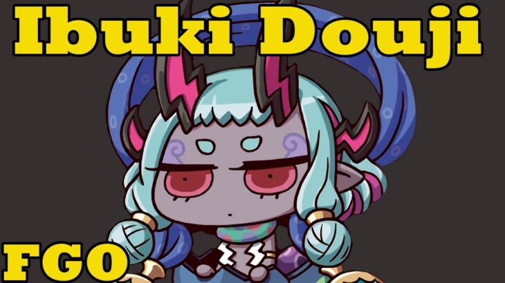 The Unstoppable Assault of Ibuki Douji – FGO Servant Guide