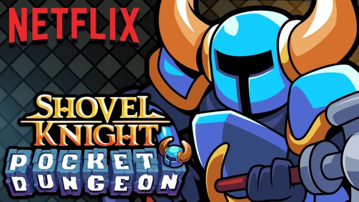 Shovel Knight Pocket Dungeon – Mobile Release On Netflix Coming Soon